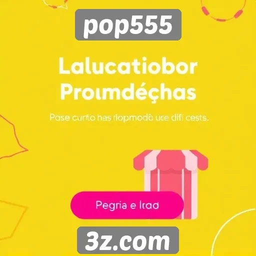 pop555 oferece promoções exclusivas para novos usuários